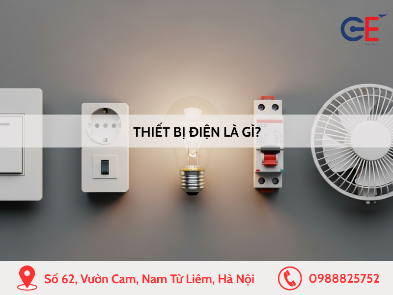 Thiết bị điện là gì?
