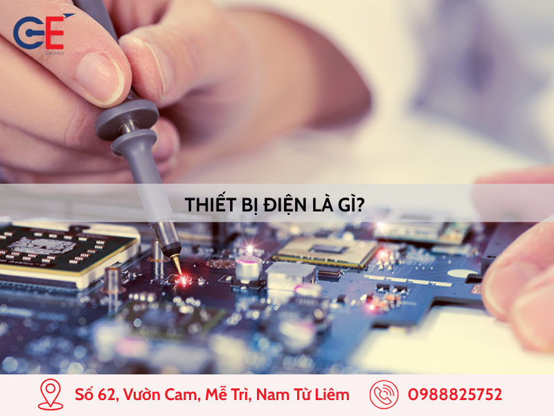 Khái niệm Thiết bị điện là gì?