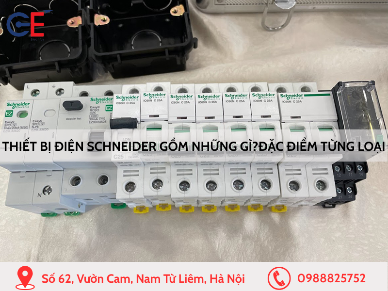Thiết bị điện Schneider gồm những loại nào? Đặc điểm của từng loại