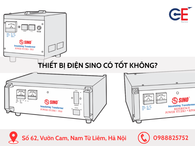 Thiết bị điện Sino có tốt không?
