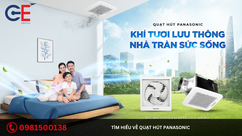 Tìm hiểu về quạt hút Panasonic 