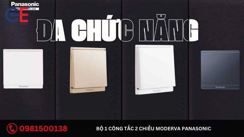 Tính năng của bộ 1 công tắc 2 chiều Moderva Panasonic