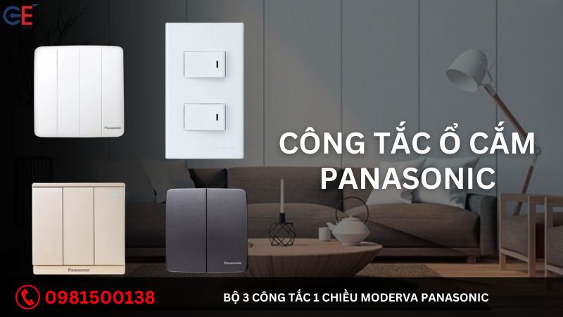 Tính năng của bộ 3 công tắc 1 chiều Moderva Panasonic