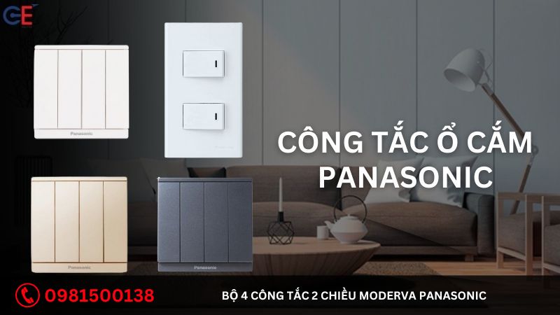 Tính năng của bộ 4 công tắc 2 chiều Moderva Panasonic