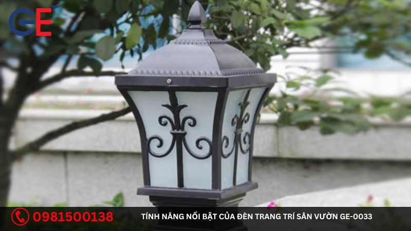 Tính năng nổi bật của đèn trang trí sân vườn GE-0033