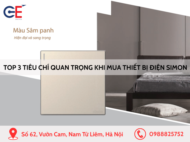Top 3 tiêu chí quan trọng khi chọn mua thiết bị điện Simon