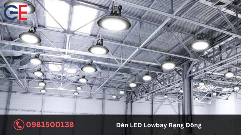 Ứng dụng nổi bật của đèn LED Lowbay Rạng Đông