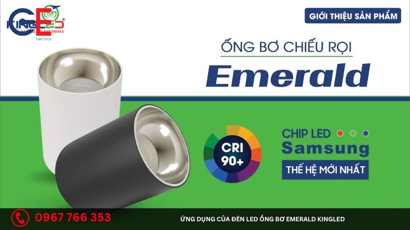 Ứng dụng của đèn Led ống bơ Emerald Kingled