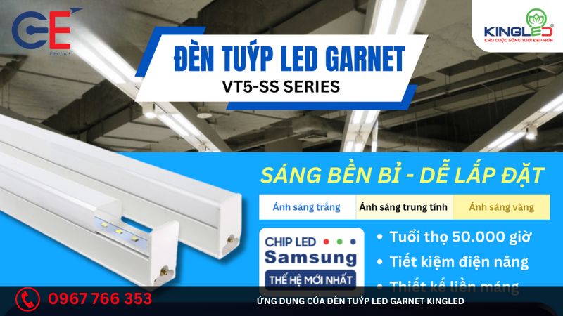 Ứng dụng của đèn tuýp Led Garnet Kingled