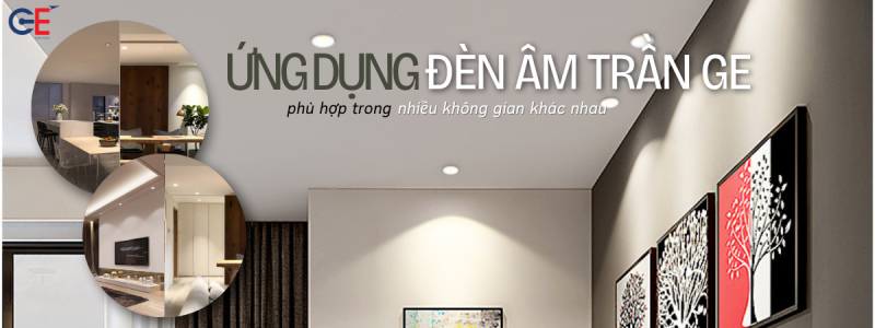 ứng dụng đèn âm trần GE