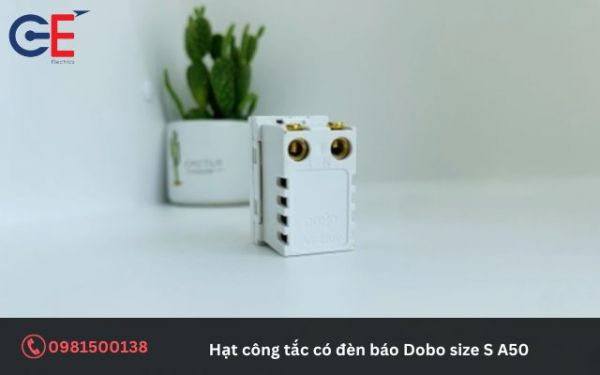 Công dụng của hạt công tắc có đèn báo Dobo Size S A50