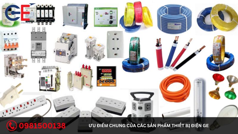 Ưu điểm chung của các sản phẩm thiết bị điện GE