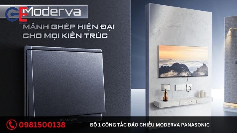 Ưu điểm của bộ 1 công tắc đảo chiều Moderva Panasonic