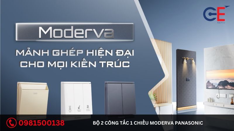 Ưu điểm của bộ 2 công tắc 1 chiều Moderva Panasonic