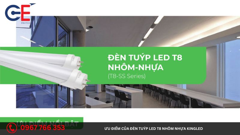 Ưu điểm của đèn tuýp Led T8 nhôm nhựa Kingled