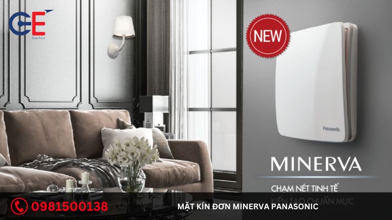 Ưu điểm nổi bật của mặt kín đơn Minerva Panasonic