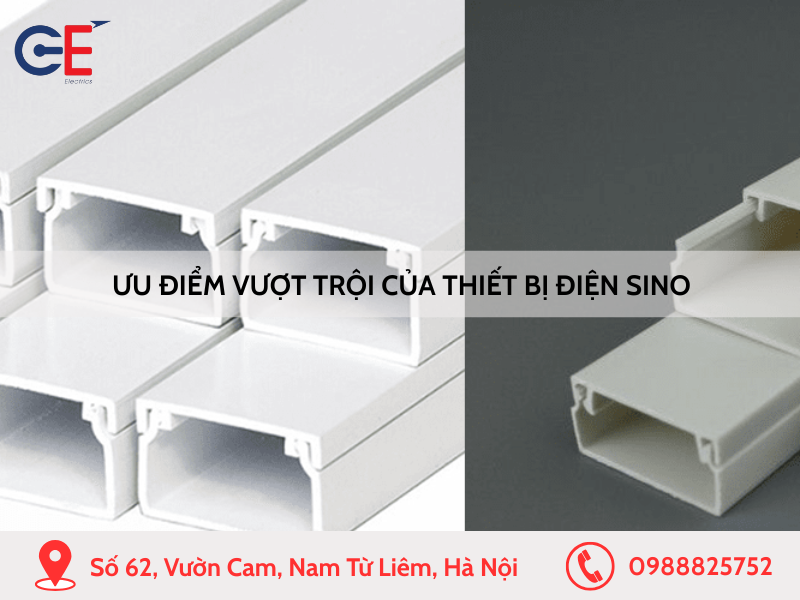 5 ưu điểm vượt trội của thiết bị điện Sino
